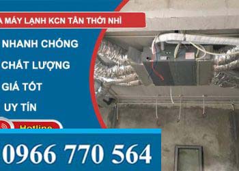 Sửa máy lạnh Khu công nghiệp Tân Thới Nhì