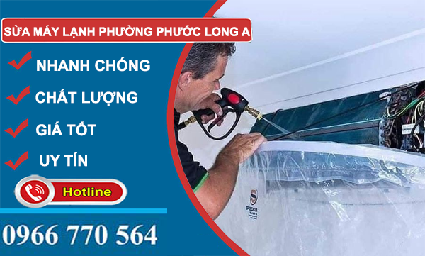 dịch vụ sửa máy lạnh phường phước long a