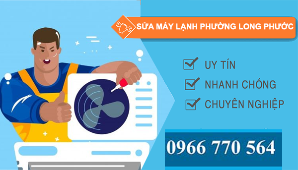 sửa máy lạnh phường long phước