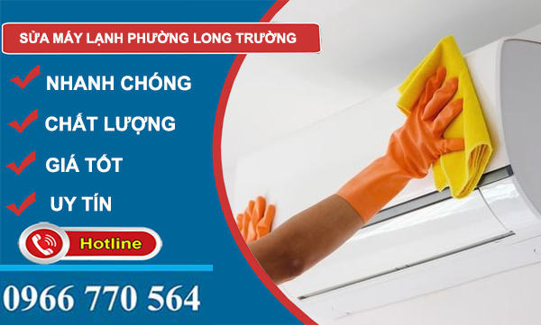 sửa máy lạnh phường long trường