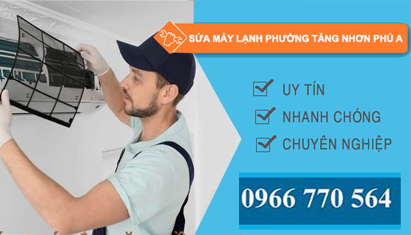 sửa máy lạnh phường tăng nhơn phú a