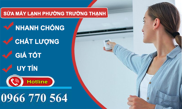 sửa máy lạnh phường trường thạnh