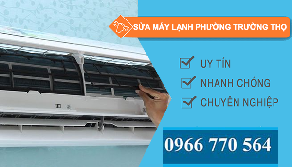 sửa máy lạnh phường trường thọ