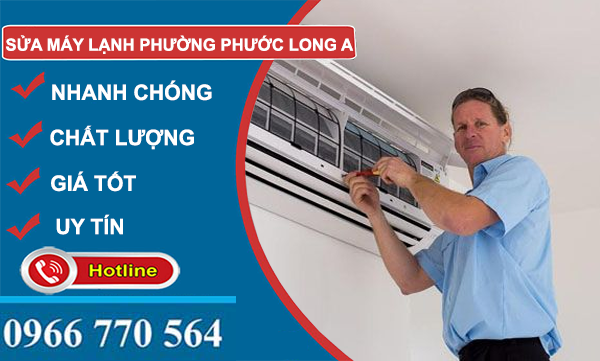 thi công sửa máy lạnh phường phước long a