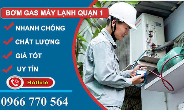 dịch vụ bơm gas máy lạnh quận 1