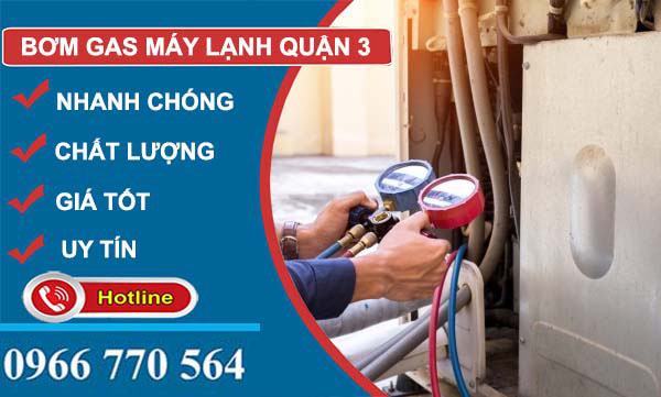 dịch vụ bơm gas máy lạnh quận 3