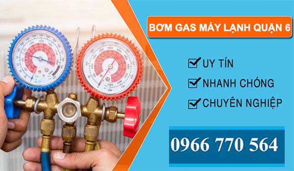 dịch vụ bơm gas máy lạnh quận 6