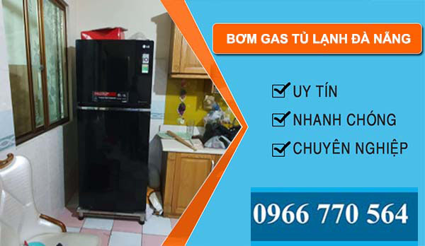 bơm gas tủ lạnh đà nẵng