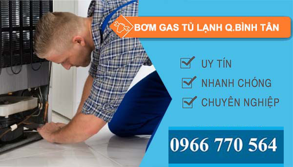 bơm gas tủ lạnh quận bình tân