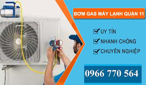 bơm gas máy lạnh quận 11