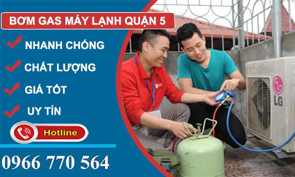 bơm gas máy lạnh quận 5