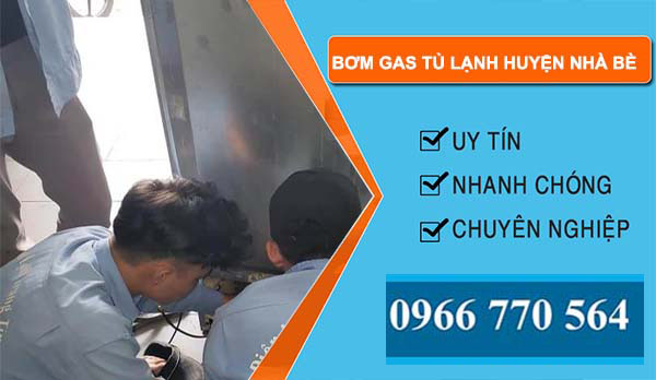 dịch vụ bơm gas tủ lạnh huyện nhà bè