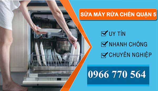 sửa máy rửa chén quận 5