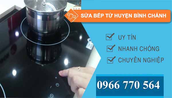 sửa bếp từ huyện bình chánh