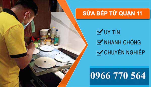 sửa bếp từ quận 11