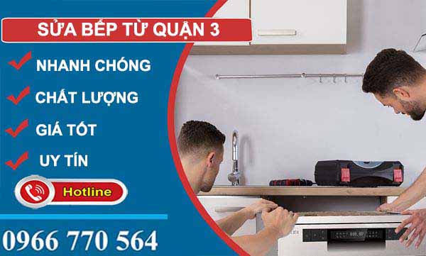 sửa bếp từ quận 3