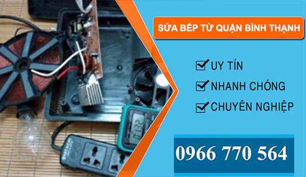 sửa bếp từ quận bình thạnh