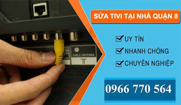 sửa tivi tại nhà quận 8