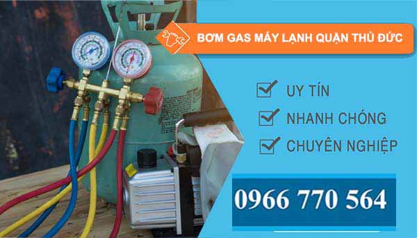 thi công bơm gas máy lạnh quận thủ đức