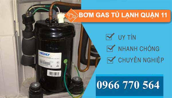 thi công bơm gas tủ lạnh quận 11