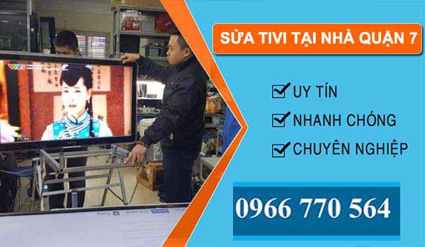 thi công sửa tivi tại nhà quận 7