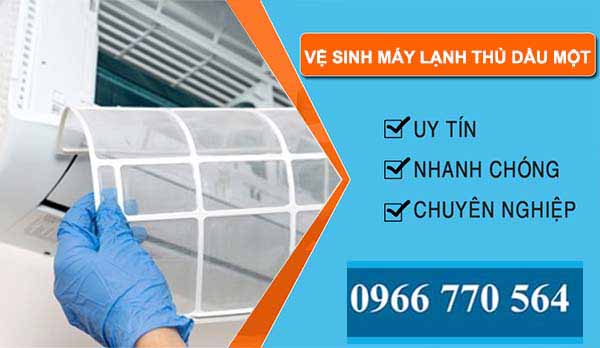 dịch vụ vệ sinh máy lạnh thủ dầu một