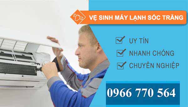 dịch vụ vệ sinh máy lạnh sóc trăng