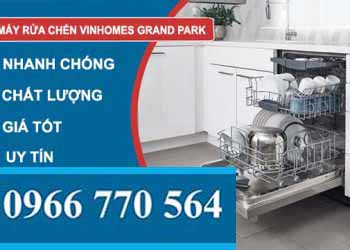 dịch vụ sửa máy rửa chén Vinhomes Grand Park