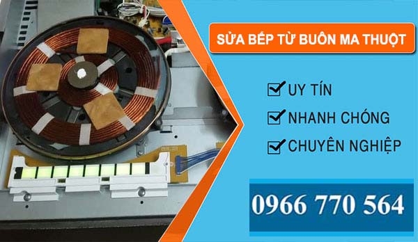 Sửa Bếp Từ Buôn Ma Thuột