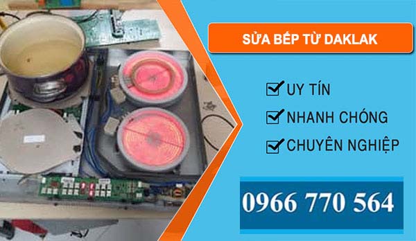 Sửa Bếp Từ DakLak