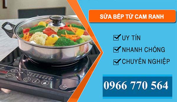 Sửa Bếp Từ Tại Cam Ranh