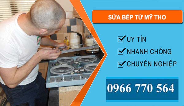 Sửa Bếp Từ Tại Mỹ Tho