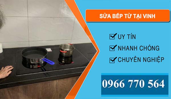 Sửa Bếp Từ Tại Vinh