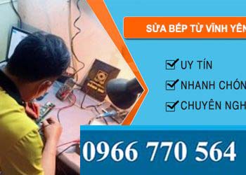 Sửa Bếp Từ Vĩnh Yên