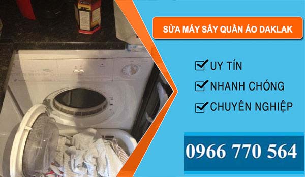 Sửa Máy Sấy Quần Áo Tại DakLak