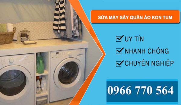 Sửa Máy Sấy Quần Áo tại Kon Tum