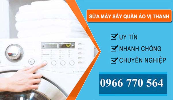 Sửa Máy Sấy Quần Áo tại Vị Thanh