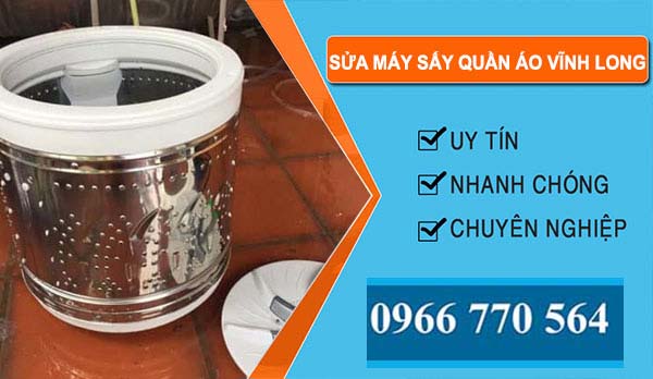 Sửa Máy Sấy Quần Áo tại Vĩnh Long