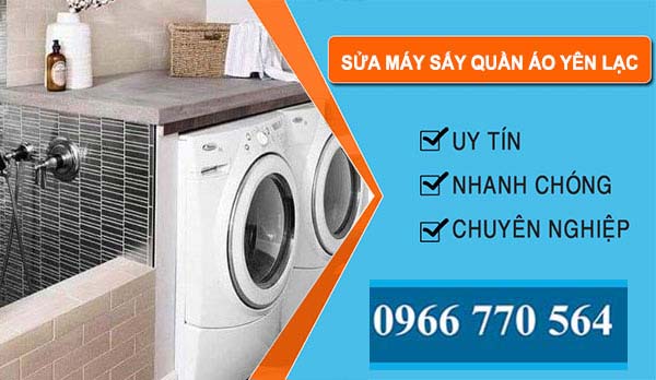 Sửa Máy Sấy Quần Áo Tại Yên Lạc