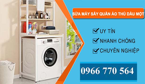 Sửa Máy Sấy Quần Áo Thủ Dầu Một