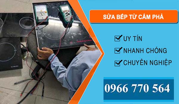 Thợ Sửa Bếp Từ Cẩm Phả