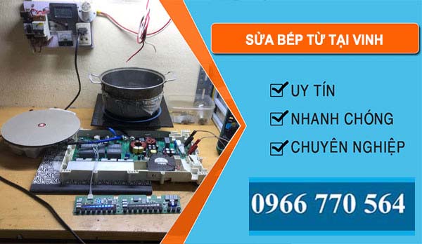 Thợ Sửa Bếp Từ Tại Vinh