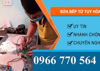 Thợ Sửa Bếp Từ Tuy Hòa