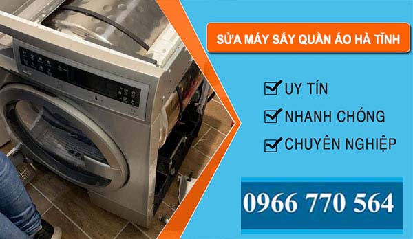 thợ Sửa Máy Sấy Quần Áo Hà Tĩnh