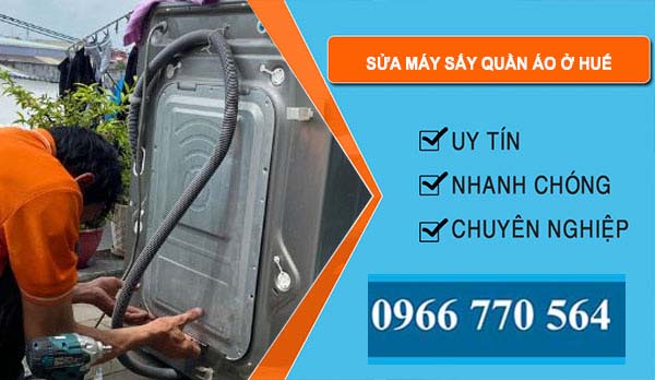 thợ Sửa Máy Sấy Quần Áo Ở Huế