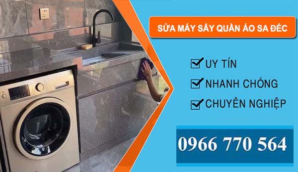 thợ Sửa Máy Sấy Quần Áo Sa Đéc