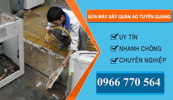 thợ Sửa Máy Sấy Quần Áo Tuyên Quang