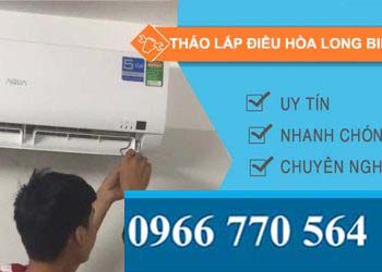 dịch vụ tháo lắp điều hòa long biên