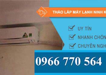 dịch vụ tháo lắp máy lạnh ninh kiều