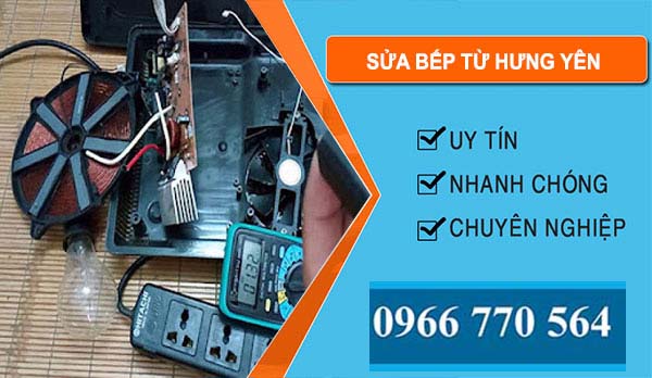 Sửa Bếp Từ Hưng Yên